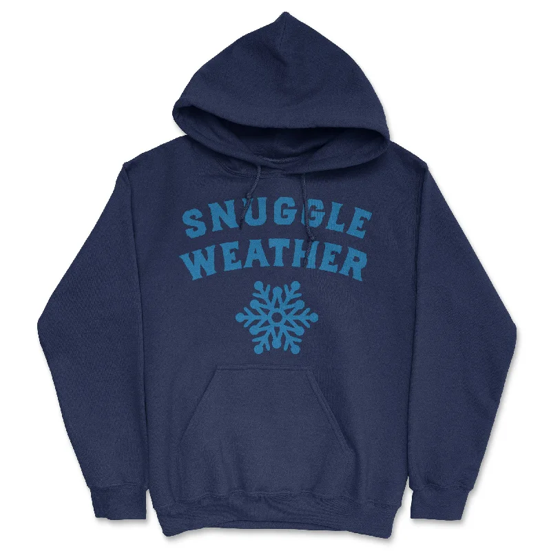 Men’s sleek hoodie-Snuggle Weather Unisex Hoodie Funny Cold Winter Cuddle Joke Hooded Sweatshirt