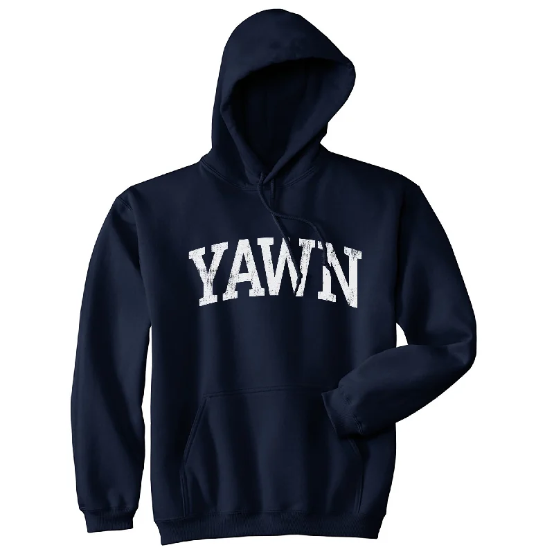 Men’s workout hoodie-Unisex Yawn Hoodie Funny Silly Sleepy Tired Exhaustion Joke Hooded Sweatshirt