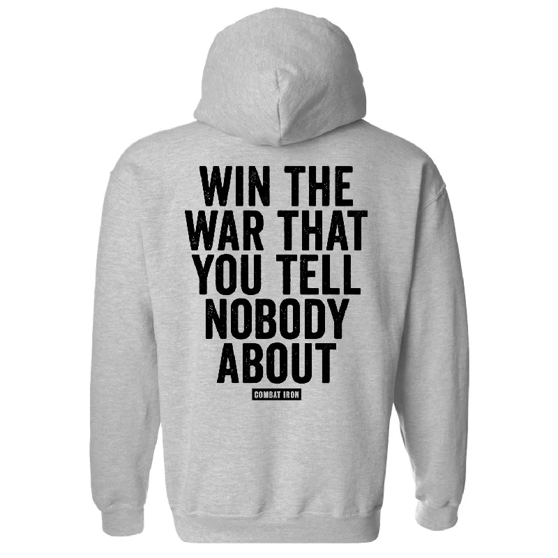 Men’s lightweight graphic hoodie-Win The War You Tell Nobody About Fleece Lined Hoodie