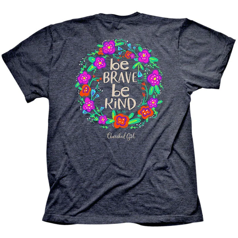 short sleeve t-shirts for summer vacation -Cherished Girl Be Brave Be Kind Christian T-Shirt