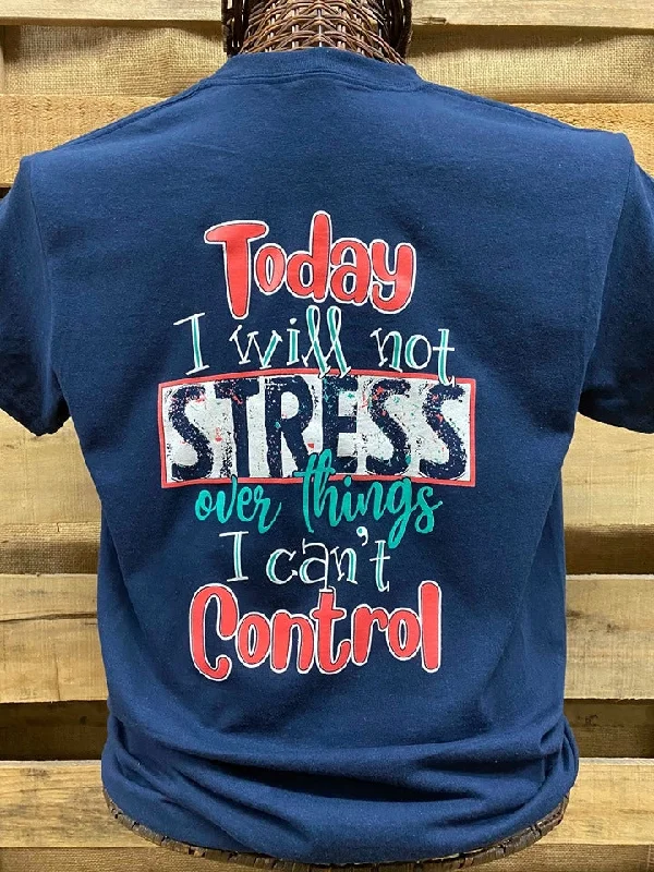 best casual short sleeve shirts for men -Southern Chics I Will Not Stress Over Things I Can't Control Christian Girlie Bright T Shirt