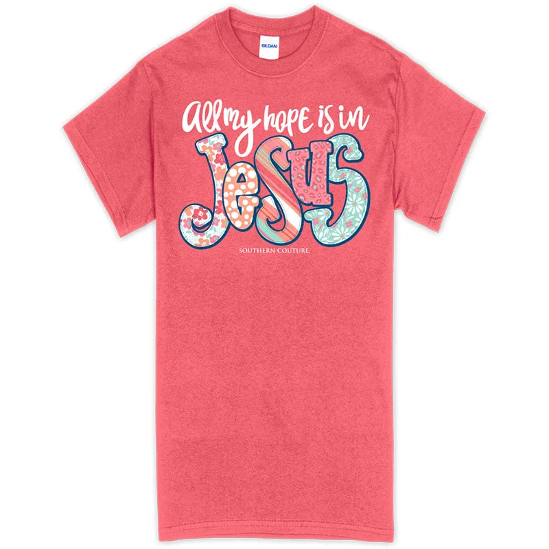 premium short sleeve shirts for men -Southern Couture All My Hope Is In Jesus Soft T-Shirt